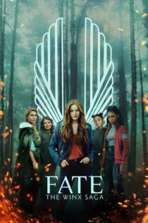 دانلود سریال Fate: The Winx Saga سرنوشت: حماسه وینکس دانلود سریال Fate: The Winx Saga سرنوشت: حماسه وینکس