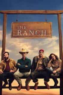 دانلود سریال The Ranch مزرعه دانلود سریال The Ranch مزرعه