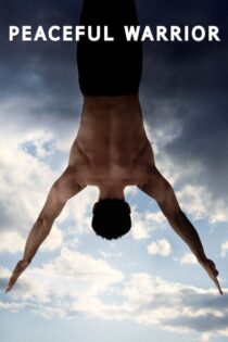 دانلود فیلم Peaceful Warrior 2006 جنگجوی صلحطلب دانلود فیلم Peaceful Warrior 2006 جنگجوی صلحطلب