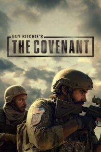 دانلود فیلم The Covenant 2023 میثاق دانلود فیلم The Covenant 2023 میثاق