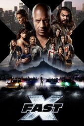 دانلود فیلم Fast X 2023 فست ایکس