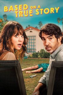 دانلود سریال Based on a True Story بر اساس داستان واقعی دانلود سریال Based on a True Story بر اساس داستان واقعی