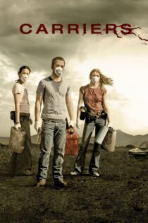 دانلود فیلم Carriers 2009 ناقلان مرگ دانلود فیلم Carriers 2009 ناقلان مرگ