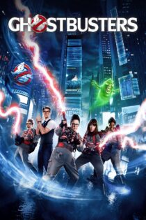 دانلود فیلم Ghostbusters 2016 شکارچیان ارواح دانلود فیلم Ghostbusters 2016 شکارچیان ارواح