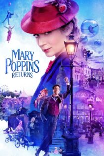 دانلود فیلم Mary Poppins Returns 2018 بازگشت مری پاپینز دانلود فیلم Mary Poppins Returns 2018 بازگشت مری پاپینز