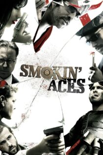 دانلود فیلم Smokin’ Aces 2006 آسهای دودی دانلود فیلم Smokin’ Aces 2006 آسهای دودی