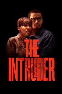 دانلود فیلم The Intruder 2019 مزاحم دانلود فیلم The Intruder 2019 مزاحم