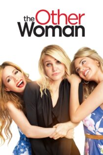 دانلود فیلم The Other Woman 2014 زن دیگر دانلود فیلم The Other Woman 2014 زن دیگر