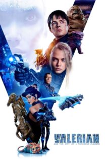دانلود فیلم Valerian and the City of a Thousand Planets 2017 والرین و شهر هزار سیاره دانلود فیلم Valerian and the City of a Thousand Planets 2017 والرین و شهر هزار سیاره
