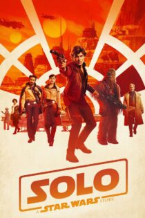دانلود فیلم Solo: A Star Wars Story 2018 سولو: داستانی از جنگ ستارگان دانلود فیلم Solo: A Star Wars Story 2018 سولو: داستانی از جنگ ستارگان