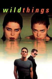 دانلود فیلم Wild Things 1998 جنایات جنسی دانلود فیلم Wild Things 1998 جنایات جنسی