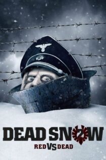 دانلود فیلم Dead Snow 2: Red vs. Dead 2014 برف مرده 2: قرمز در مقابل مرده دانلود فیلم Dead Snow 2: Red vs. Dead 2014 برف مرده 2: قرمز در مقابل مرده