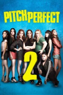 دانلود فیلم Pitch Perfect 2 2015 آوازخوان حرفهای 2 دانلود فیلم Pitch Perfect 2 2015 آوازخوان حرفهای 2