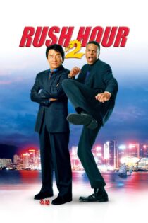 دانلود فیلم Rush Hour 2 2001 ساعت شلوغی 2 دانلود فیلم Rush Hour 2 2001 ساعت شلوغی 2