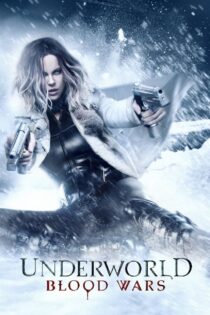 دانلود فیلم Underworld: Blood Wars 2016 جهان زیرین: جنگهای خونین دانلود فیلم Underworld: Blood Wars 2016 جهان زیرین: جنگهای خونین