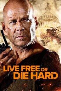 دانلود فیلم Live Free or Die Hard 2007 زندگی آزاد یا جان سخت دانلود فیلم Live Free or Die Hard 2007 زندگی آزاد یا جان سخت