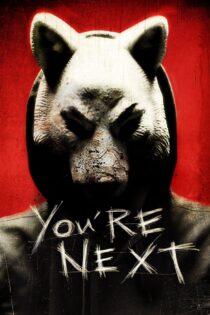 دانلود فیلم You’re Next 2011 شما بعدی هستید دانلود فیلم You’re Next 2011 شما بعدی هستید