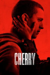دانلود فیلم Cherry 2021 چری دانلود فیلم Cherry 2021 چری