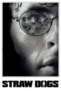 دانلود فیلم Straw Dogs 2011 سگهای پوشالی دانلود فیلم Straw Dogs 2011 سگهای پوشالی