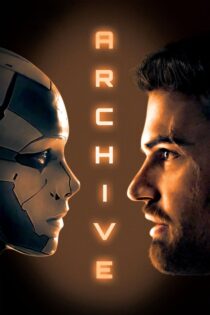 دانلود فیلم Archive 2020 آرشیو دانلود فیلم Archive 2020 آرشیو