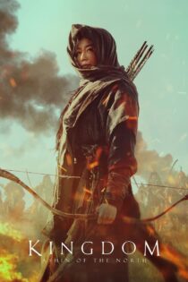دانلود فیلم Kingdom: Ashin of the North 2021 پادشاهی آشین از شمال دانلود فیلم Kingdom: Ashin of the North 2021 پادشاهی آشین از شمال
