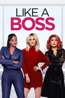 دانلود فیلم Like a Boss 2020 مثل یک رئیس دانلود فیلم Like a Boss 2020 مثل یک رئیس