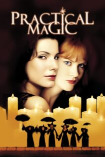دانلود فیلم Practical Magic 1998 جادوی علمی دانلود فیلم Practical Magic 1998 جادوی علمی