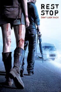 دانلود فیلم Rest Stop: Don’t Look Back 2008 توقفگاه: به پشت سر نگاه نکن دانلود فیلم Rest Stop: Don’t Look Back 2008 توقفگاه: به پشت سر نگاه نکن