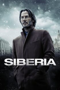 دانلود فیلم Siberia 2018 سیبری دانلود فیلم Siberia 2018 سیبری