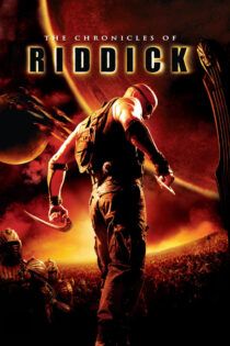 دانلود فیلم The Chronicles of Riddick 2004 سرگذشت ریدیک دانلود فیلم The Chronicles of Riddick 2004 سرگذشت ریدیک