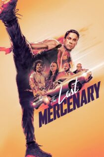 دانلود فیلم The Last Mercenary 2021 آخرین مزدور دانلود فیلم The Last Mercenary 2021 آخرین مزدور