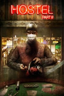 دانلود فیلم Hostel: Part III 2011 خوابگاه: قسمت سوم دانلود فیلم Hostel: Part III 2011 خوابگاه: قسمت سوم