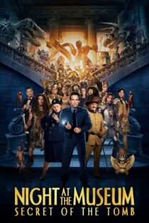 دانلود فیلم Night at the Museum: Secret of the Tomb 2014 شب در موزه: راز مقبره دانلود فیلم Night at the Museum: Secret of the Tomb 2014 شب در موزه: راز مقبره