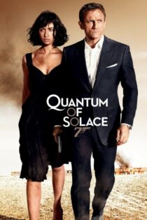 دانلود فیلم Quantum of Solace 2008 ذرهای آرامش دانلود فیلم Quantum of Solace 2008 ذرهای آرامش
