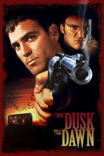 دانلود فیلم From Dusk Till Dawn 1996 از گرگ و میش تا سحر دانلود فیلم From Dusk Till Dawn 1996 از گرگ و میش تا سحر