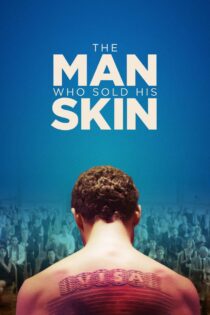 دانلود فیلم The Man Who Sold His Skin 2020 مردی که پوستش را فروخت دانلود فیلم The Man Who Sold His Skin 2020 مردی که پوستش را فروخت