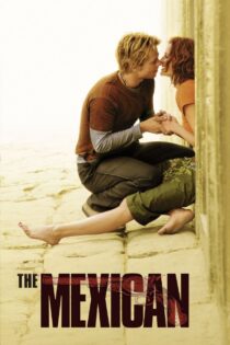 دانلود فیلم The Mexican 2001 مکزیکی دانلود فیلم The Mexican 2001 مکزیکی