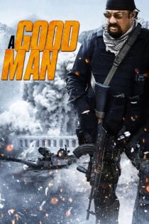 دانلود فیلم A Good Man 2014 یک مرد خوب دانلود فیلم A Good Man 2014 یک مرد خوب