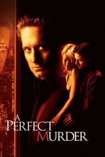 دانلود فیلم A Perfect Murder 1998 قتلی بینقص دانلود فیلم A Perfect Murder 1998 قتلی بینقص