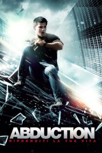 دانلود فیلم Abduction 2011 زندگی دروغین دانلود فیلم Abduction 2011 زندگی دروغین