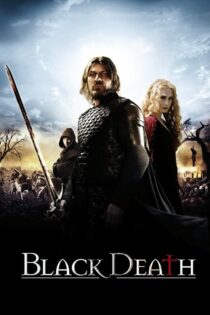 دانلود فیلم Black Death 2010 مرگ سیاه دانلود فیلم Black Death 2010 مرگ سیاه