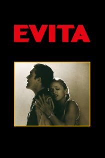 دانلود فیلم Evita 1996 اویتا دانلود فیلم Evita 1996 اویتا