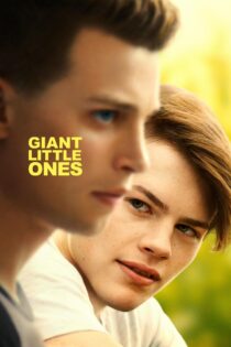 دانلود فیلم Giant Little Ones 2018 غول های کوچک دانلود فیلم Giant Little Ones 2018 غول های کوچک