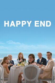 دانلود فیلم Happy End 2017 پایان خوش دانلود فیلم Happy End 2017 پایان خوش