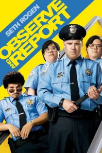 دانلود فیلم Observe and Report 2009 مشاهده و گزارش دانلود فیلم Observe and Report 2009 مشاهده و گزارش