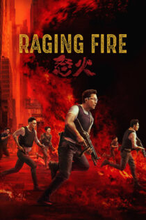 دانلود فیلم Raging Fire 2021 طغیان آتش دانلود فیلم Raging Fire 2021 طغیان آتش
