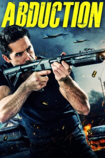 دانلود فیلم Abduction 2019 آدم ربایی دانلود فیلم Abduction 2019 آدم ربایی