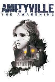 دانلود فیلم Amityville: The Awakening 2017 آمیتی ویل: بیداری دانلود فیلم Amityville: The Awakening 2017 آمیتی ویل: بیداری