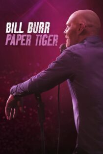 دانلود فیلم Bill Burr: Paper Tiger 2019 بیل بر: ببر کاغذی دانلود فیلم Bill Burr: Paper Tiger 2019 بیل بر: ببر کاغذی