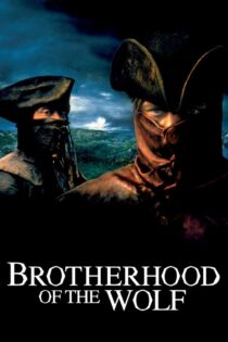 دانلود فیلم Brotherhood of the Wolf 2001 برادری با گرگ دانلود فیلم Brotherhood of the Wolf 2001 برادری با گرگ